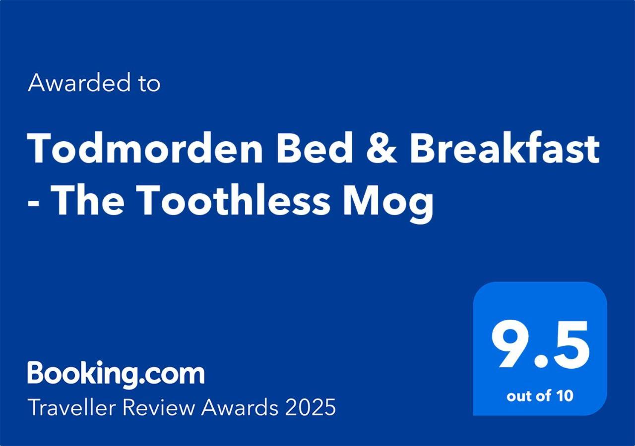 Todmorden Bed & Breakfast - The Toothless Mog Walsden Екстер'єр фото